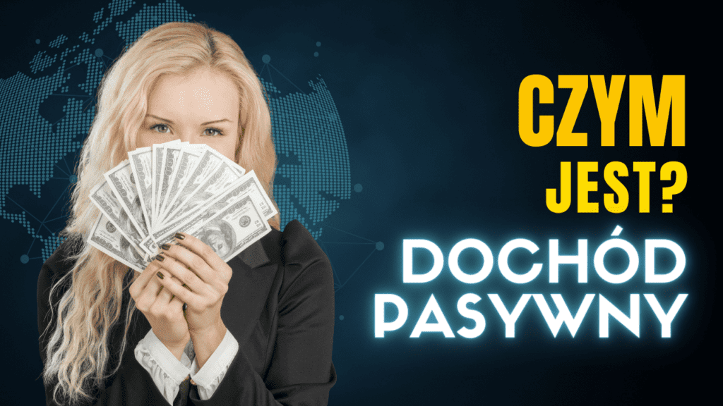 Co to jest dochod pasywny klucz do Finansowej Niezaleznosci min min