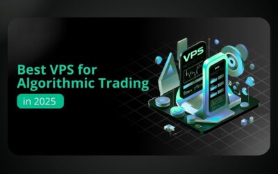 Najlepszy VPS do handlu algorytmicznego w 2025 roku
