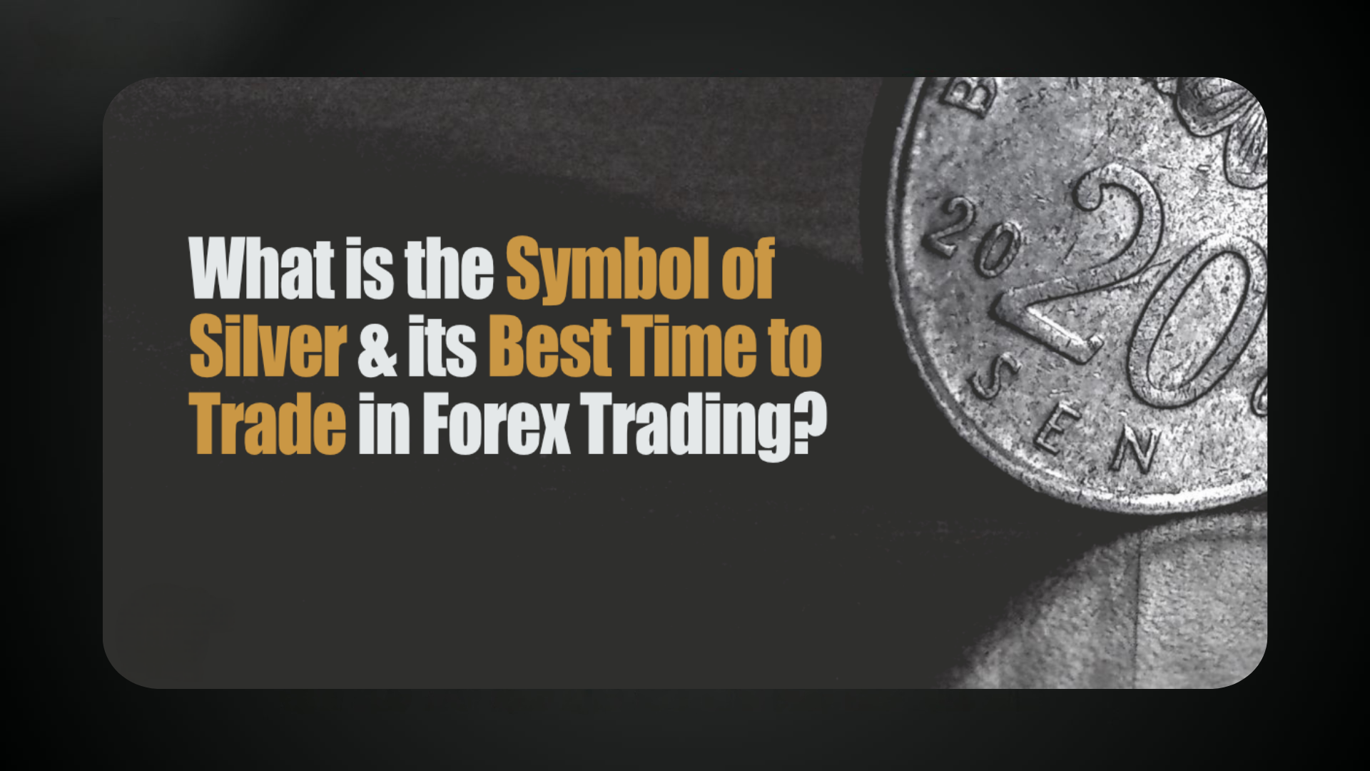 Jaki jest symbol srebra na rynku Forex i kiedy najlepiej handlowac srebrem 1