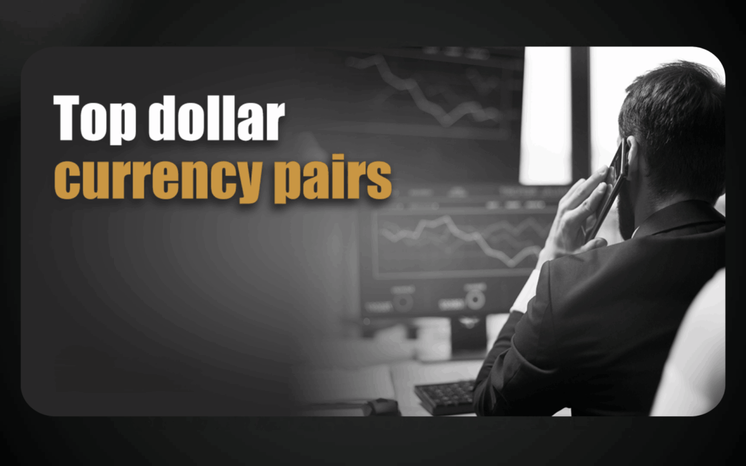 Najlepsze pary walutowe dolarowe na rynku Forex